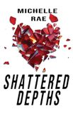 Shattered Libri GmbH Shattered Depths Paperback
