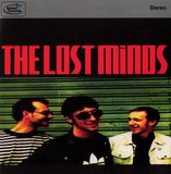 Sonic Rendezvous Lost Minds - Look Yourself Straight In The Face (7" Single)