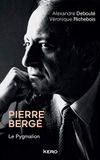 Pierre Bergé: Le Pygmalion