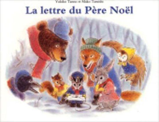 La Ecole des Loisirs Lettre Du Pere Noel Paperback