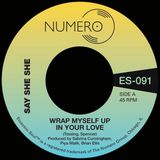 Wrap Say She She & Jim Spencer - Wrap Myself Up In Your Love (7" Single)