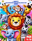 Happy Wild Animals Coloring Book For Kids