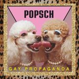 Sonic Rendezvous Popsch Gay Propaganda (LP)