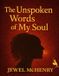 THE Jewel M McHenry The Unspoken Words of My Soul Paperback