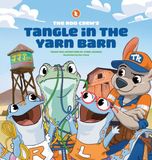 The Tradie Roo Adventures The Roo Crew's Tangle in the Yarn Barn