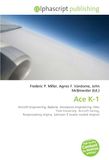 Ace K-1: Aircraft Engineering, Biplane, Aerospace engineering, New York University, Aircraft fairing, Reciprocating engine, Salmson 9 (water cooled engine)