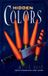 Hidden Colors: Relationships are hard