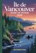 Île De Vancouver Guide De Voyage 2026