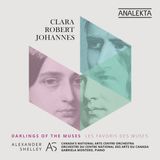 Outhere Alexander Shelley, National Arts Centre Orchestra, Angela Hewitt, Yosuke Kawasaki - Clara, Robert, Johannes: Darlings Of The Muses (2 CD)