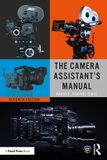 The Easy Access System Europe The Camera Assistant's Manual