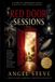 Red Angel Steve The Red Door Awakening- Red Door Sessions Paperback