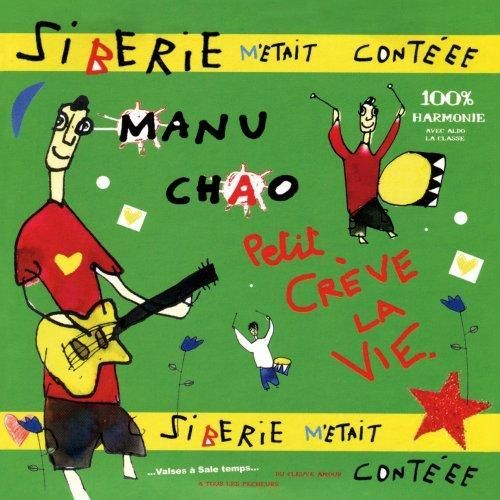 Manu Chao - Siberie M Etait Contee (Original Book Release 2004) - CD