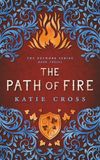 The Path of Fire
