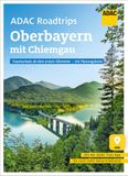 ADAC Roadtrips - Oberbayern mit Chiemgau