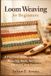 Loom Independently Published Loom Weaving For Beginners