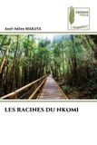 Les Editions Muse Les Racines Du Nkomi Paperback