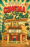 Cinema & Side Effects / Films That Will Change Your Life / N/A / N/A