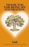 Thank You for Being My Foundation