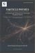 PARTICLE Independently Published PARTICLE PHYSICS Paperback