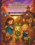 Duby's Back-to-School Fall Adventure: Coloring & Activity Book: A Bilingual Story, Coloring