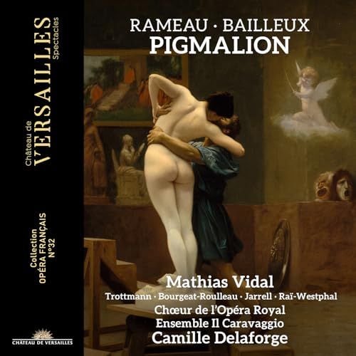 Rameau/Bailleux: Camille Delaforge Pigmalion (CD)