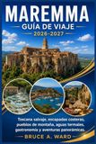 GUÍA DE VIAJE MAREMMA 2026-2027