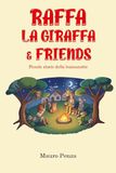 Raffa la giraffa & friends. Piccole storie della buonanotte (Vol. 1)