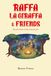 Raffa la giraffa & friends. Piccole storie della buonanotte (Vol. 1)