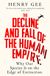 The Picador The Decline and Fall of the Human Empire Paperback