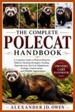 THE Polecat The Complete Polecat Handbook