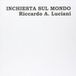 Inchiesta Cinedelic Records Inchiesta Sul Mondo