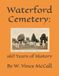 Waterford Cemetery: 160 Years of History