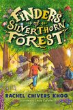 Finders Candlewick Press,U.S. Finders Of Silverthorn Forest - Hardcover
