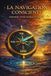 La Navigation Consciente: Explorer votre monde intérieur