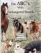 The ABC's With Endangered Breeds