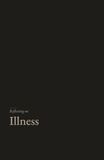Reflecting on Illness: A gentle, research grounded journal for living inside a body that has changed.