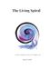 Le Spirale Vivante : Un Guide pour Guérir en Cercles, Pas en Lignes Droites