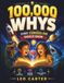 100,000 Whys Every Curious Kid Should Know