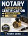 NOTARY ADVANCED CERTIFICATION Study Guide for Loan Signing Agents, Legal Documentation, Compliance, and Professional Best Practices