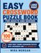Easy Crossword Puzzle Book for Adults and Seniors: 100 Puzzles: Large Print Themed Crossword Puzzles with Checkboxes and Full Answer Key