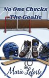 No Libri GmbH No One Checks The Goalie Paperback