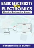 BASIC ELECTRICITY WITH ELECTRONICS: ELECTRICAL ENGINEERING SCIENCE