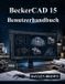 BeckerCAD 15 Benutzerhandbuch