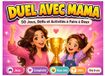 Duel Avec Mama: 50 Jeux et Défis Amusants pour Rire et Jouer Ensemble
