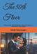 The Independently Published The 50th Floor: A Secret Affair Ignited Between Power and Passion in Manhattan's High Stakes Paperback