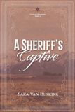 A Hartley Brothers A Sheriff's Captive