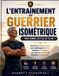 L'ENTRAÎNEMENT Libri GmbH L'Entraînement Du Guerrier Isométrique Pour Hommes de Plus de 50 ANS