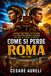 Come Icecat Come si perde Roma: Marco Antonio, Ottaviano e la lotta per l’eredità di Cesare che aprì la strada all’Impero