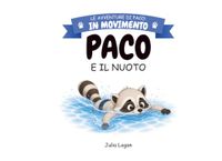 Paco e il Nuoto: Un'avventura illustrata sullo sport con giochi, disegni da colorare e diploma