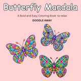 Butterfly Mandala: A Bold and Easy Coloring Book for Adults